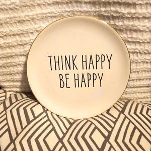 Think Happy Be Happy Plate Home Decor, Jewelry Holder, Appetizers